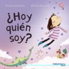 ¿hoy quien soy?-ricardo alcantara-9788494820663 ¿hoy quien soy?-ricardo alcantara-9788494820663