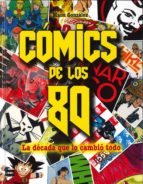 comics de los 80-manu gonzalez-9788494826863 comics de los 80-manu gonzalez-9788494826863