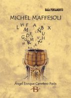 Descargas gratuitas de libros de Google Michel maffesoli