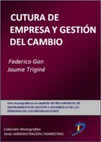cultura de empresa y gestión de cambios (ebook)-federico gan-jaume trigine-9788499694863 cultura de empresa y gestión de cambios (ebook)-federico gan-jaume trigine-9788499694863