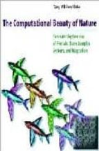 THE COMPUTATIONAL BEAUTY OF NATURE: COMPUTER EXPLORATIONS OF FRAC TALS, CHAOS, COMPLEX SYSTEMS AND ADAPTATION