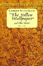 the yellow wallpaper and the other stories-charlotte perkins gilman-9780486298573 the yellow wallpaper and the other stories-charlotte perkins gilman-9780486298573