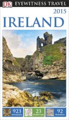 dk eyewitness travel guide: ireland-9781465410573 dk eyewitness travel guide: ireland-9781465410573