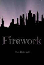 firework (ebook)-ibai rolando-9781493524273 firework (ebook)-ibai rolando-9781493524273