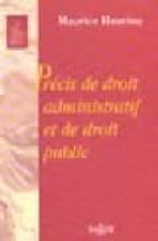 Precis de droit administratif et de droit public DJVU EPUB por Maurice hauriou 978-2247050673