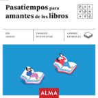 pasatiempos para amantes de los libros (cuadrados de diversion)-9788415618973 pasatiempos para amantes de los libros (cuadrados de diversion)-9788415618973