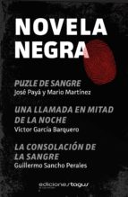 pack novela negra (ebook)-jose paya-mario martinez-victor garcia barquero-9788415623373 pack novela negra (ebook)-jose paya-mario martinez-victor garcia barquero-9788415623373