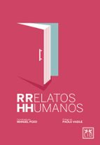 relatos humanos-9788416624973 relatos humanos-9788416624973