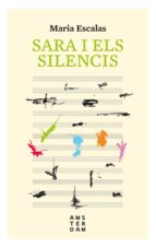 sara i els silencis (ebook)-maria escales i bernat-9788416743773 sara i els silencis (ebook)-maria escales i bernat-9788416743773