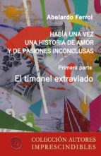 el timonel extraviado (ebook)-abelardo ferroi-9788417005573 el timonel extraviado (ebook)-abelardo ferroi-9788417005573