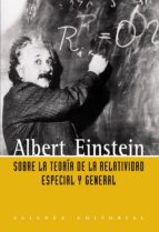 sobre la teoria de la relatividad especial y general-albert einstein-9788420648873 sobre la teoria de la relatividad especial y general-albert einstein-9788420648873