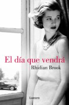 el día que vendrá (ebook)-rhidian brook-9788426400673 el día que vendrá (ebook)-rhidian brook-9788426400673