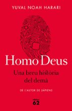 homo deus. una breu historia del dema-yuval noah harari-9788429775273 homo deus. una breu historia del dema-yuval noah harari-9788429775273