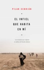 EL INFIEL QUE HABITA EN MÍ (EBOOK)