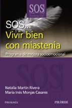 SOS VIVIR BIEN CON MIASTENIA: PROGRAMA DE MEJORA SOCIOEMOCIONAL