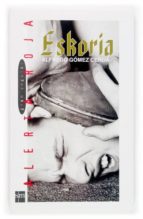 eskoria-alfredo gomez cerda-9788467510973 eskoria-alfredo gomez cerda-9788467510973