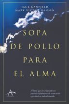 sopa de pollo para el alma (ebook)-jack canfield-mark victor hansem-9788484286073 sopa de pollo para el alma (ebook)-jack canfield-mark victor hansem-9788484286073