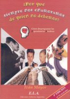 por que siempre nos enamoramos de quien no debemos: como desprogr amar las dependencias afectivas-ivan mayor-9788485895373 por que siempre nos enamoramos de quien no debemos: como desprogr amar las dependencias afectivas-ivan mayor-9788485895373