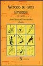 Metodo de gaita asturiana: 1er curso Descargas gratuitas de libros electrónicos en formato electrónico