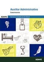 AUXILIARES ADMINISTRATIVOS DEL SERVICIO CANARIO DE LA SALUD: CUESTIONARIOS