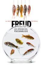 los origenes del psicoanalisis-sigmund freud-9788491045373 los origenes del psicoanalisis-sigmund freud-9788491045373
