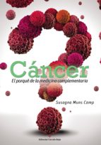 cáncer el porqué de la medicina complementaria (ebook)-susagna muns camp-9788491156673 cáncer el porqué de la medicina complementaria (ebook)-susagna muns camp-9788491156673