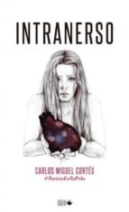 intranerso-carlos miguel cortes-9788494134173 intranerso-carlos miguel cortes-9788494134173