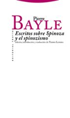 escritos sobre spinoza y el spinozismo-pierre bayle-9788498791273 escritos sobre spinoza y el spinozismo-pierre bayle-9788498791273