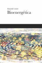 bioenergética (ebook)-alexander lowen-9788532310873 bioenergética (ebook)-alexander lowen-9788532310873