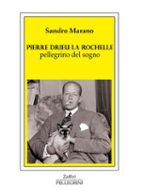 pierre drieu la rochelle pellegrino del sogno (ebook)-9788868224073 pierre drieu la rochelle pellegrino del sogno (ebook)-9788868224073
