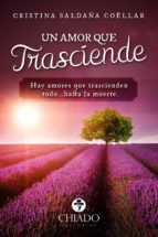 un amor que trasciende (ebook)-9789897749773 un amor que trasciende (ebook)-9789897749773