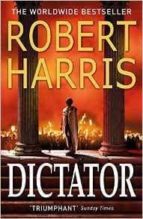 DICTATOR (CICERO TRILOGY 3)