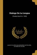 DIALOGO DE LA LENGUA