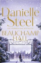 beauchamp hall-danielle steel-9781509877683 beauchamp hall-danielle steel-9781509877683
