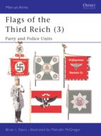 flags of the third reich (3) (ebook)-brian l. davis-malcolm mcgregor-9781780965383 flags of the third reich (3) (ebook)-brian l. davis-malcolm mcgregor-9781780965383