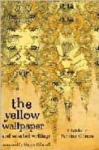 the yellow wallpaper-charlotte perkins gilman-9781844085583 the yellow wallpaper-charlotte perkins gilman-9781844085583