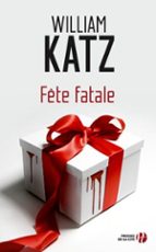 Fete fatale Descárgalo gratis en formato pdf