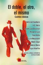 el doble, el otro, el mismo (ebook)-9786079357283 el doble, el otro, el mismo (ebook)-9786079357283