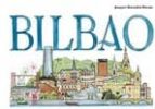 bilbao-joaquin gonzalez dorao-9788415801283 bilbao-joaquin gonzalez dorao-9788415801283