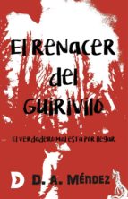 el renacer del guirivilo (ebook)-d. a. méndez-9788417467883 el renacer del guirivilo (ebook)-d. a. méndez-9788417467883