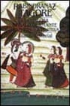 la cosecha;regalo de amante;transito;la fujitiva-rabindranath tagore-9788420600383 la cosecha;regalo de amante;transito;la fujitiva-rabindranath tagore-9788420600383