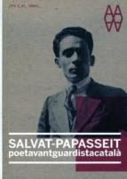 salvat-papasseit. poeta vanguardista catala-9788429767483 salvat-papasseit. poeta vanguardista catala-9788429767483