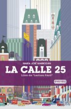 la calle 25-maria jose marrodan-9788444105383 la calle 25-maria jose marrodan-9788444105383
