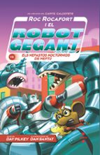 ROC ROCAFORT I EL ROBOT GEGANT VS 8: ELS NEFASTOS NOCTÚRNIDS DE NEPTÚ ...