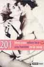 201 ideas para volver loco a tu hombre en la cama (2ª parte): com o multiplicar su placer y el tuyo (5ª ed)-tina robbins-9788475562483 201 ideas para volver loco a tu hombre en la cama (2ª parte): com o multiplicar su placer y el tuyo (5ª ed)-tina robbins-9788475562483