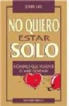 no quiero estar solo: hombres que huyen, ii-john lee-9788477206583 no quiero estar solo: hombres que huyen, ii-john lee-9788477206583