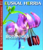 rutas botanicas por parajes de ensueño-jon benito-9788482166483 rutas botanicas por parajes de ensueño-jon benito-9788482166483