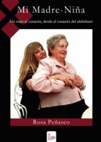 mi madre-niña-rosa peñasco-9788490500583 mi madre-niña-rosa peñasco-9788490500583
