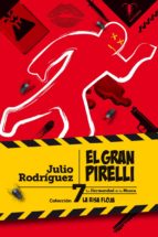 EL GRAN PIRELLI (COLECCION LA RISA FLOJA 7)