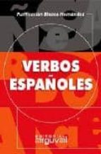 verbos españoles-purificacion blanco hernandez-9788495948083 verbos españoles-purificacion blanco hernandez-9788495948083
